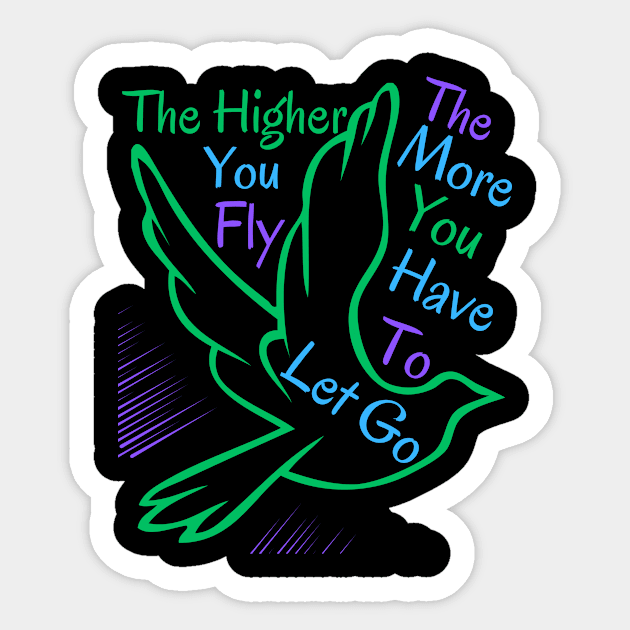 Let Go To Fly High Sticker by MiracleROLart